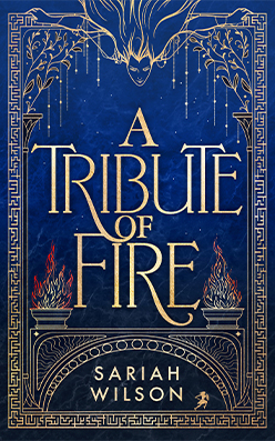Tribute of Fire, A