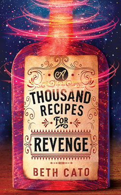Thousand Recipes for Revenge, A